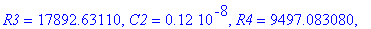 TABLE([C1 = .15e-7, R2 = 478202.3525, ft = .1e7, R1 = 18588.13292, R = .10e5, A0 = .1e6, type = ESLP, C3 = .1620000000e-7, R3 = 17892.63110, C2 = .12e-8, R4 = 9497.083080, C4 = .6250000000e-9])
