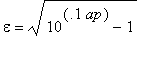 epsilon = sqrt(10^(.1*ap)-1)