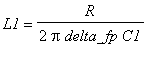 L1 = R/(2*Pi*delta_fp*C1)