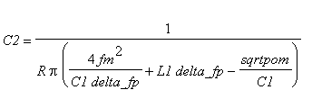 C2 = 1/(R*Pi*(4*fm^2/C1/delta_fp+L1*delta_fp-sqrtpom/C1))
