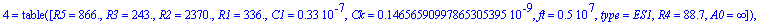 ARC_bs_OZ_R := TABLE([1 = TABLE([R5 = .673e4, R3 = .348e6, R2 = .184e5, R1 = .162e5, C1 = .33e-7, Ck = .19021067043530393193e-10, ft = .5e7, type = ES1, R4 = .127e6, A0 = infinity]), 2 = TABLE([R5 = .1...